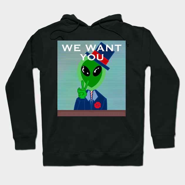The aliens want you! Hoodie by MerchForTheMind